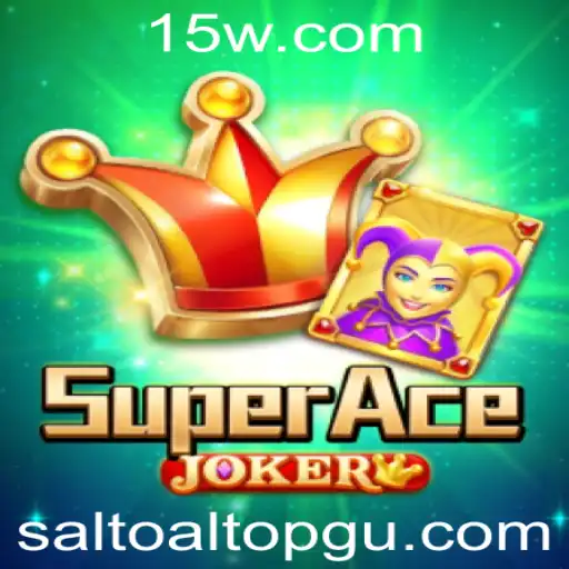Descubra SuperAceJoker: O Jogo de Estratégia e Aventura Com 'Saltoaltopg'